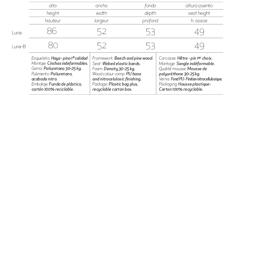 Info Chairs Luna / Luna B Lujosa